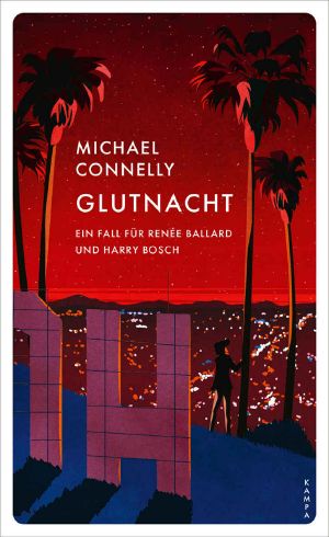 [Renée Ballard & Harry Bosch 03] • Glutnacht